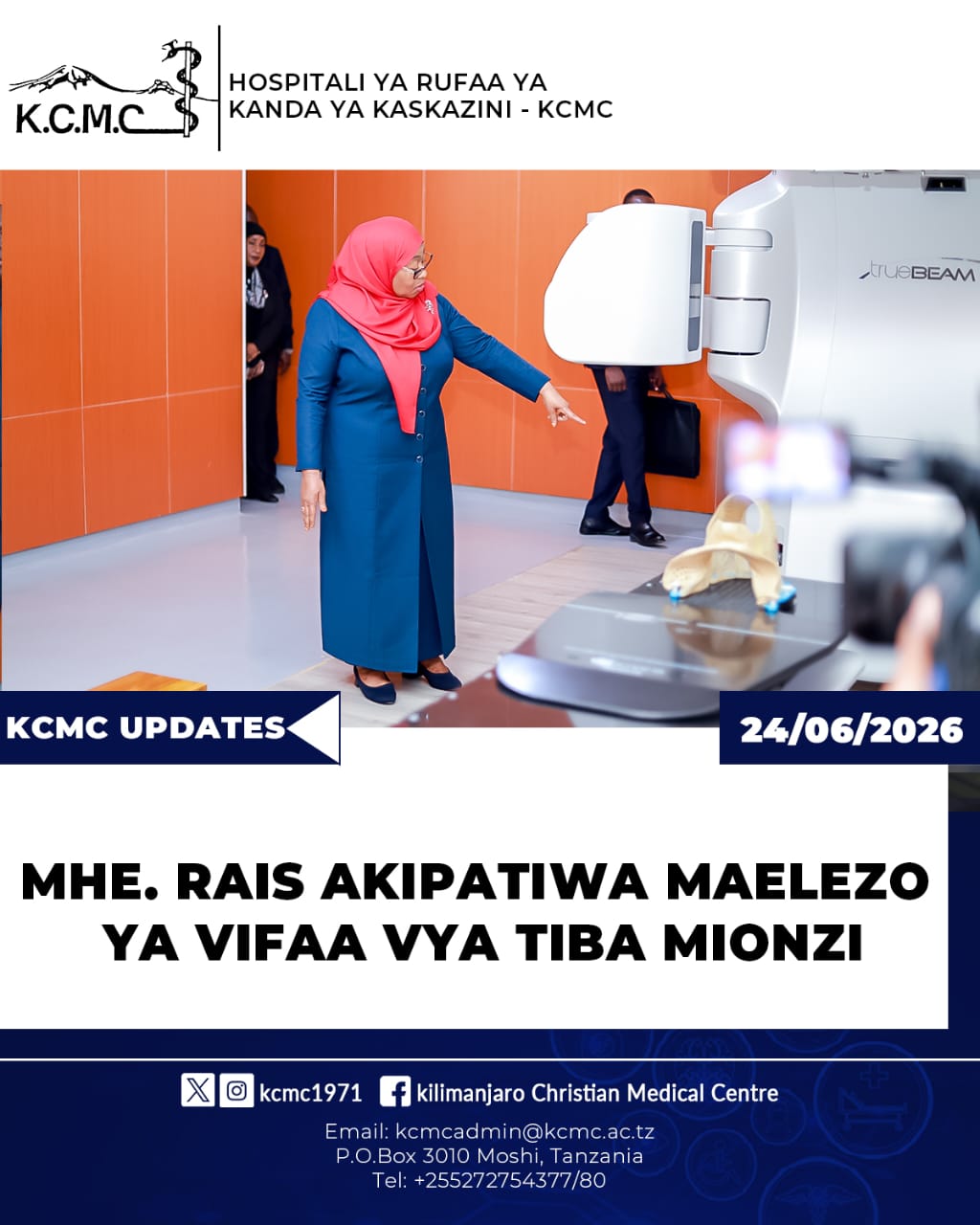 MHE. RAISI AKIPATIWA MAELEZO KUHUSU VIFAA VYA TIBA MIONZI
