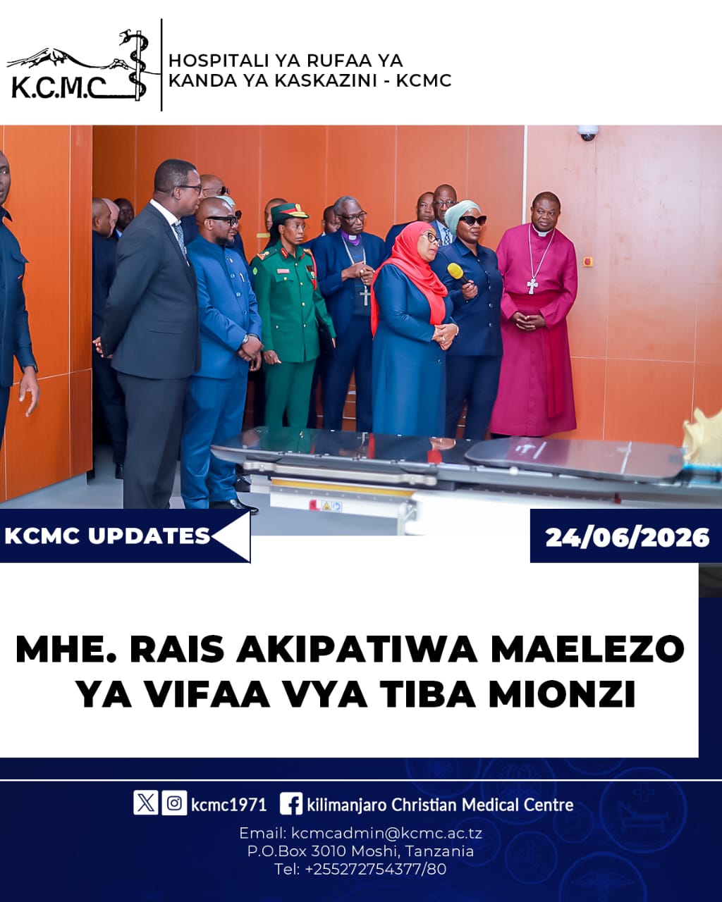 MHE. RAISI AKIPATIWA MAELEZO KUHUSU VIFAA VYA TIBA MIONZI