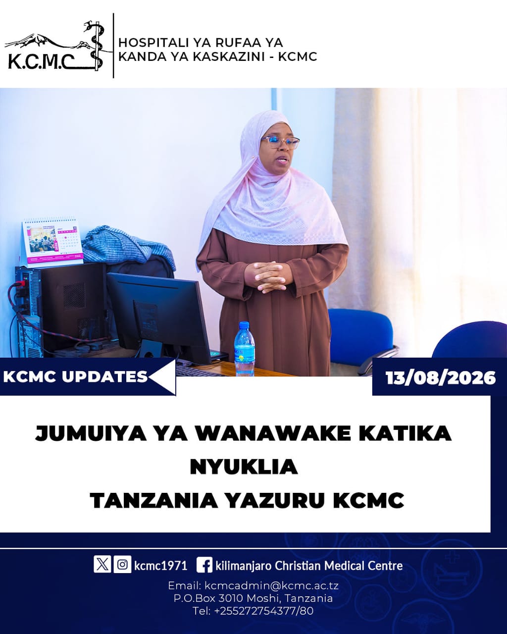 JUMUIYA YA WANAWAKE KATIKA NYUKLIA TANZANIA YAZURU KCMC