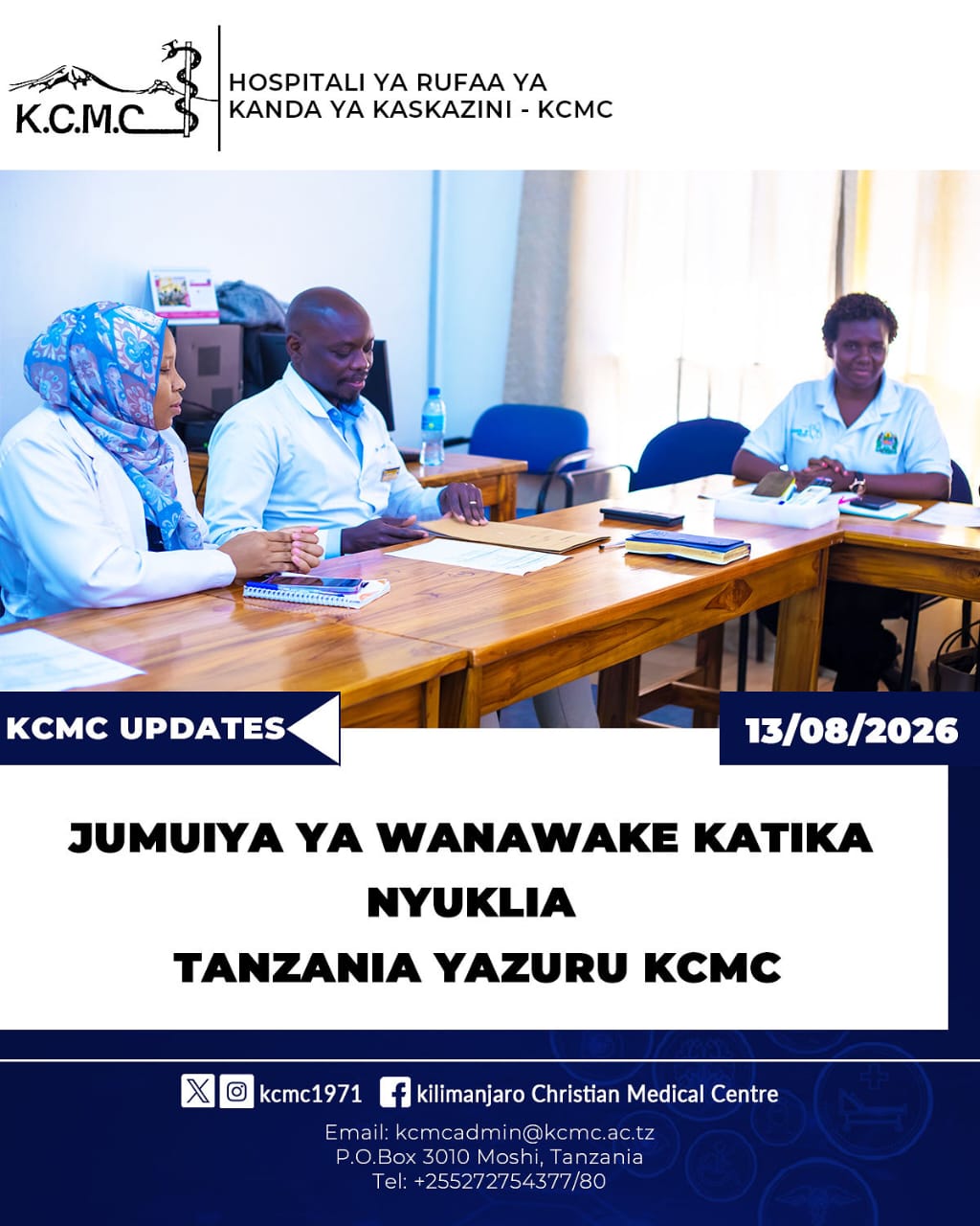 JUMUIYA YA WANAWAKE KATIKA NYUKLIA TANZANIA YAZURU KCMC