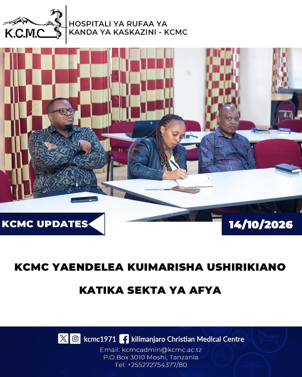 KCMC YAENDELEA KUIMARISHA USHIRIKIANO KATIKA SEKTA YA AFYA