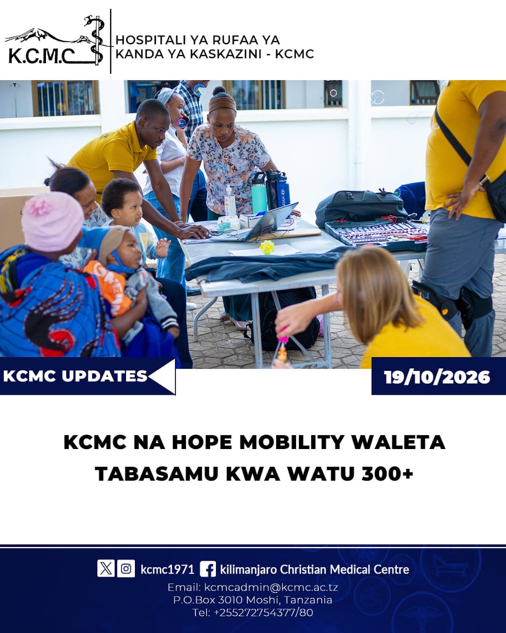KCMC NA HOPE MOBILITY WALETA TABASAMU KWA WATU 300+