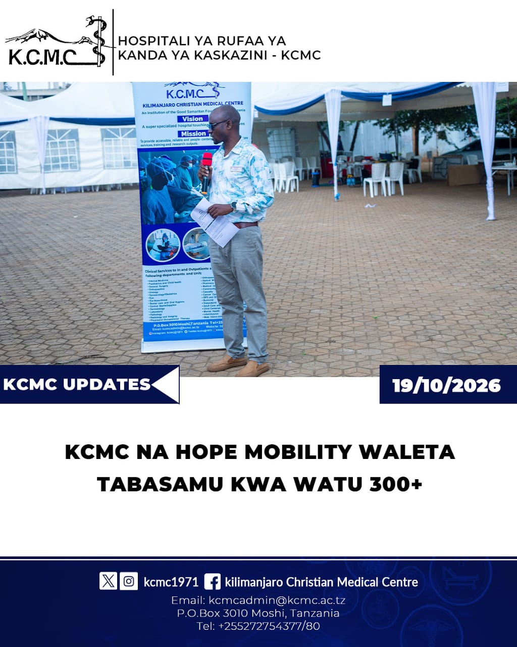 KCMC NA HOPE MOBILITY WALETA TABASAMU KWA WATU 300+